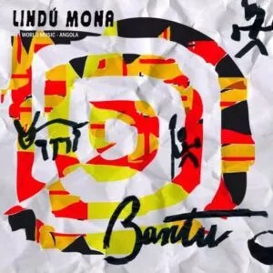 Lindu Mona - Bantu